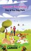 Книга Happy the Corgi Day At the Dog Park : Day At the Dog Park : 1