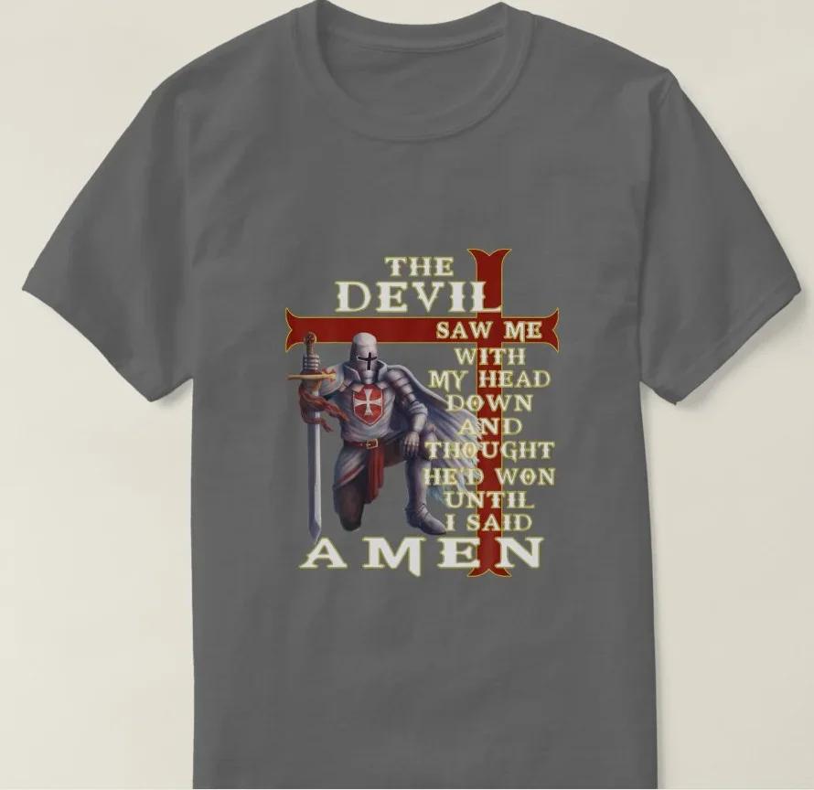 The Devil Saw Me With My Head Down Knights Templar TShirt 100 Cotton ONeck Short Sleeve Casual Mens Tshirt Size S3XL