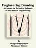 Книга Engineering Drawing : A Course for Technical Schools of Mechanical Engineering