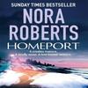 Homeport by Nora Roberts Paperback Book 9780749940775