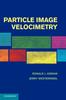 The Particle Image Velocimetry Book