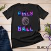 Girls Play Basketball T-Shirt Unisex T-shirt