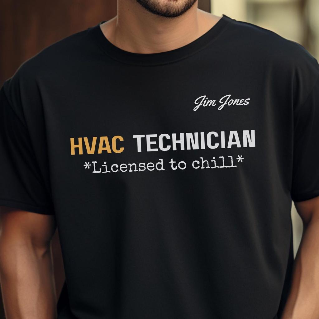 Funny HVAC Technician T-Shirt: License to Chill - AC Repair Gift