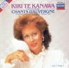 CD KIRI TE KANAWA - Chants D'auvergne 4100042 Decca 1983 Germany Classical Used