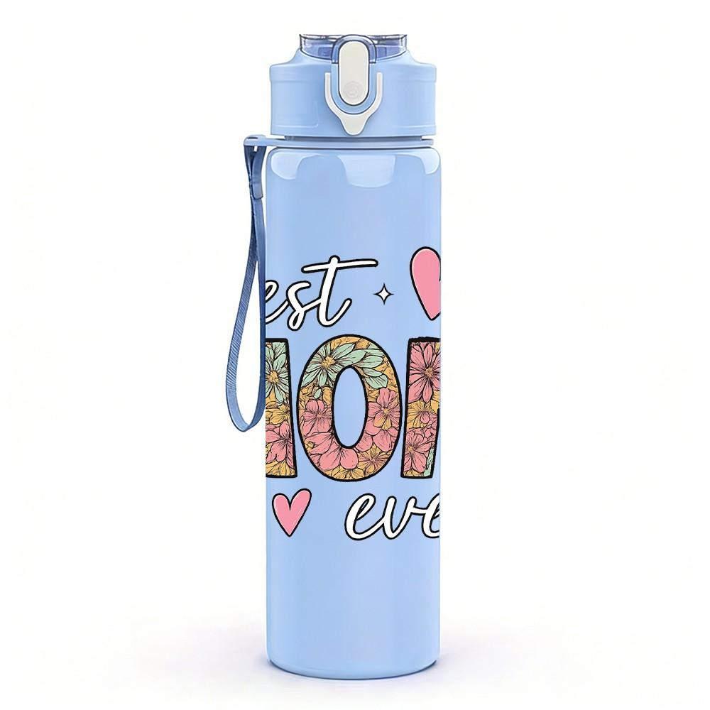 1PC Best Mom Ever Letter Print 750ml Color Plastic Sports Water Bottle Leakproof Flip Straw Lid Suitable for Sports Office Home Use