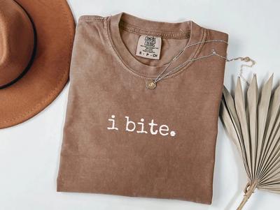 I Bite Shirt Sarcastic Humor TShirt Funny Shirt For Her Dark Humor Sweatshirt Fu