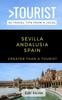 Книга Greater Than a Tourist- Sevilla Andalusia Spain : 50 Travel Tips from a Local : 50