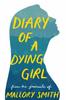 Книга Diary of a Dying Girl : Adapted from Salt In My Soul