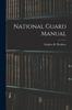 Книга National Guard Manual