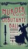 The Murder At the Debutante Ball Book