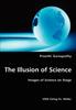 Книга The Illusion of Science