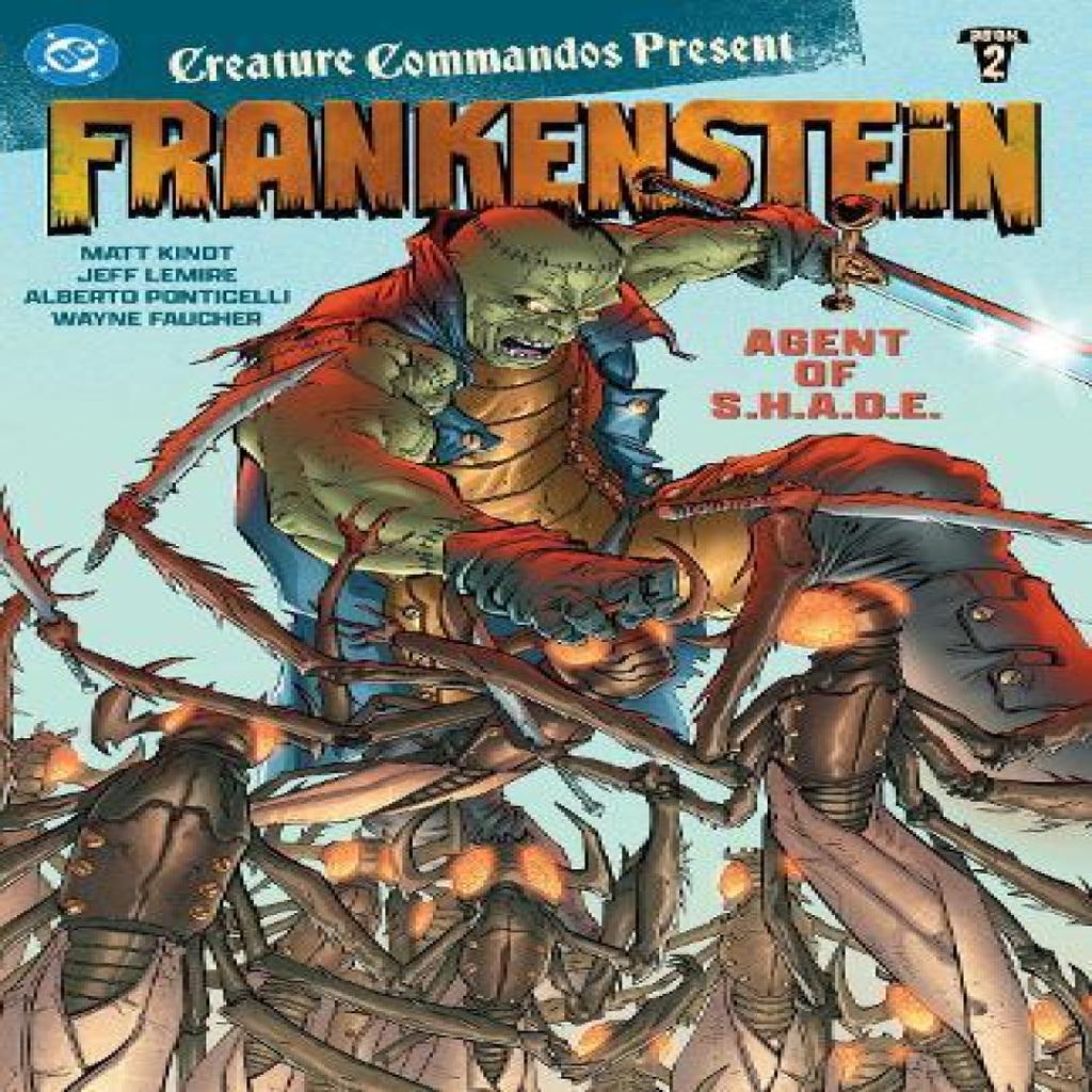 Creature Commandos Present Frankenstein Agent of S.H.A.D.E. Book Two by Ibraim Roberson... 9781799502227