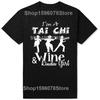Забавные футболки с графикой I'm A Tai Chi Wine Girl, мужская и женская мода, повседневная футболка, 100% хлопок, свободная футболка оверсайз, лето