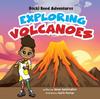 Книга Rocki Reed Adventures Exploring Volcanoes