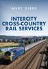 Книга InterCity Cross-country Rail Services