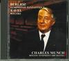 CD CHARLES MUNCH BSO - Symphonie Fantastique Ravel: Bolero FBCC30240 Japan Music Others Used