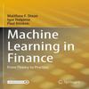 Machine Learning In Finance: From Theory To Practice Paperback
