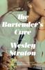 Книга The Bartender's Cure : A Novel