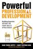 Книга Powerful Professional Development : Building Expertise Within the Four Walls of Your School