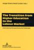 Книга The Transition from Higher Education To the Labour Market : International Perspectives and Challenges