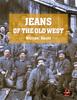Книга Jeans of the Old West, 2nd Edition