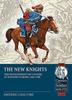 Книга The New Knights : The Development of Cavalry In Western Europe, 1562-1700