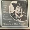 7-дюймовая пластинка ХЭНК ТОМПСОН - Однажды под голубой луной CR94026 Churchill Records 1983 США Фолк Б/У
