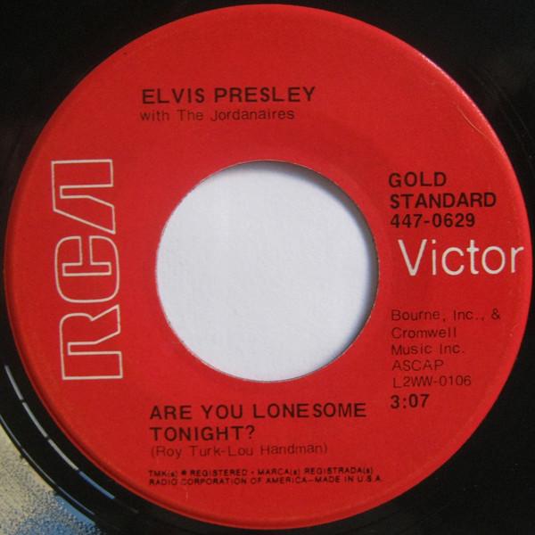 7-дюймовая пластинка ELVIS PRESLEY THE JORDANAIRES Are You Lonesome Tonight 4470629 RCA VICTOR 1970 США Рок Б/у