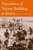 Книга Narratives of Nation-Building In Korea : A Genealogy of Patriotism