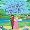 A Ladys Guide To Murder by Felicity George Paperback Book 9781398722224