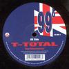12-дюймовая пластинка T-TOTAL - Don'tchoowanna / Do It All Night 99DEG4 99 Degrees 1998 UK Dance & Electronica Б/У