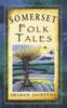 Книга Somerset Folk Tales