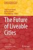 The The Future of Liveable Cities Book