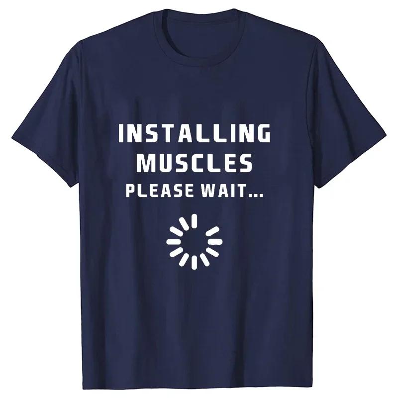 Футболка для мужчин Установка мышц Пожалуйста, подождите Печать Мужские брендовые футболки Модные футболки Мужские топы Футболка Футболка Homme Camiseta