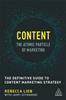 Книга Content - The Atomic Particle of Marketing : The Definitive Guide To Content Marketing Strategy