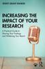 Книга Increasing the Impact of Your Research : A Practical Guide To Sharing Your Findings and Widening Your Reach