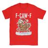 Потрясающая футболка с петухом F Caw F, забавная птица Fcawf, курица, мужская, с круглым вырезом, хлопковая, с коротким рукавом, идея для подарка, одежда