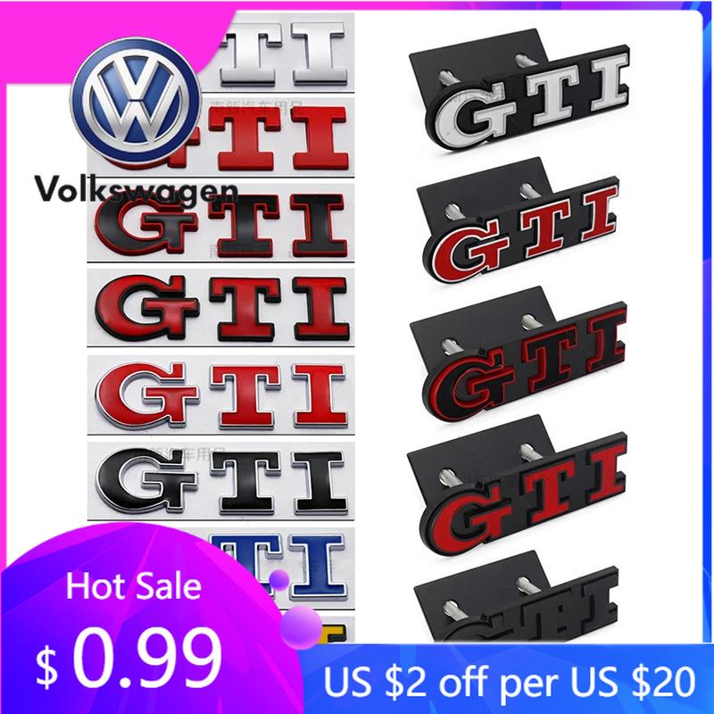2026 Hot For Volkswagen VW 3D Metal GTI Grill Emblem Badge Rear Trunk Decal Car Sticker for Volkswagen VW Golf 5 6 7 8 MK2 MK3 M