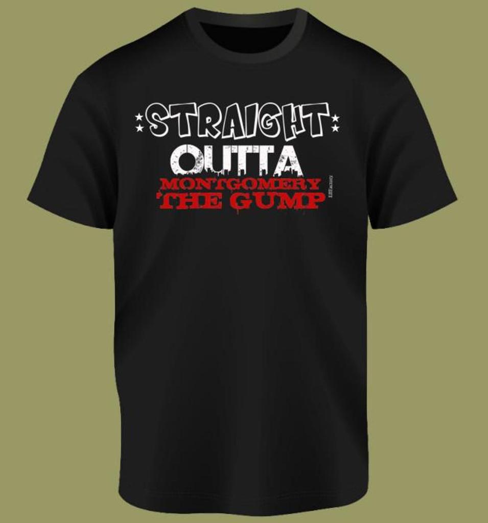 Straight Outta Montgomery Alabama The Gump Cotton Shirt Black History Month Represent Mothers Day Fathers Day Gifts Juneteenth