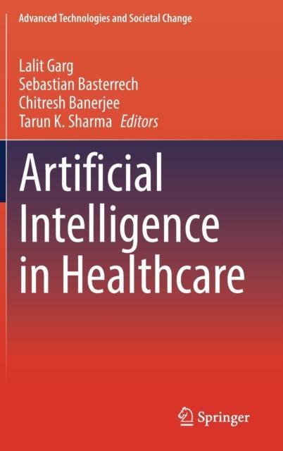 The Artificial Intelligence In Healthcare Book