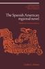 Книга The Spanish American Regional Novel : Modernity and Autochthony