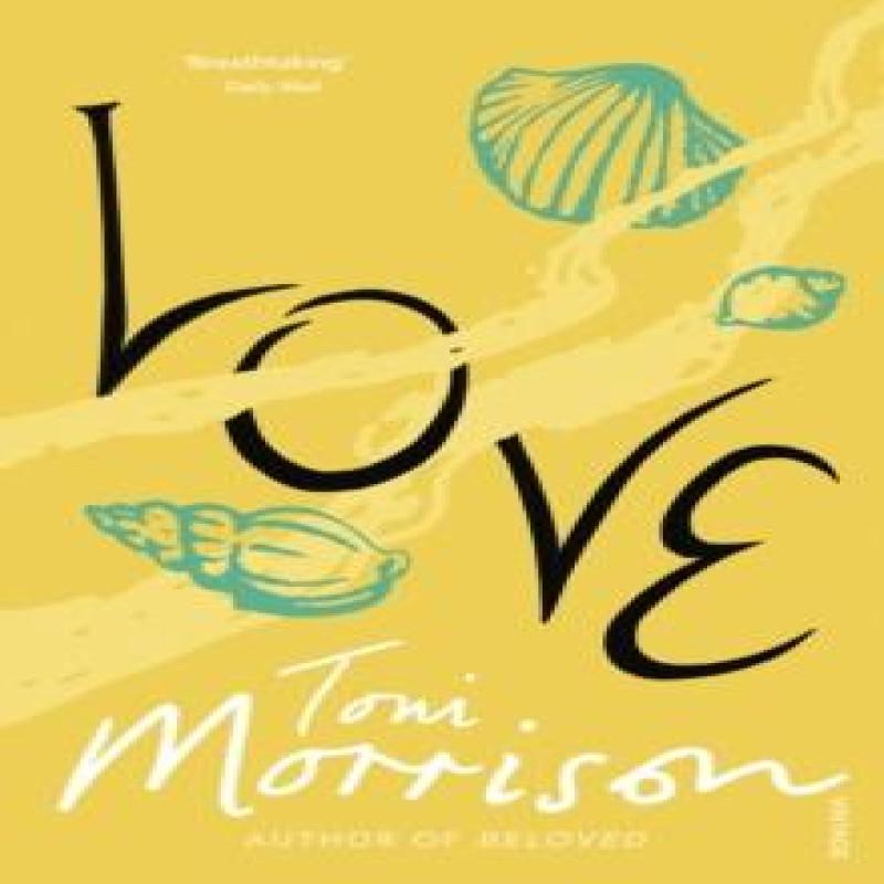 Love by Toni Morrison Paperback Book 9780099455493