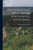 Книга Das Geschlecht Der Von Der Schulenburg. Erster Band.