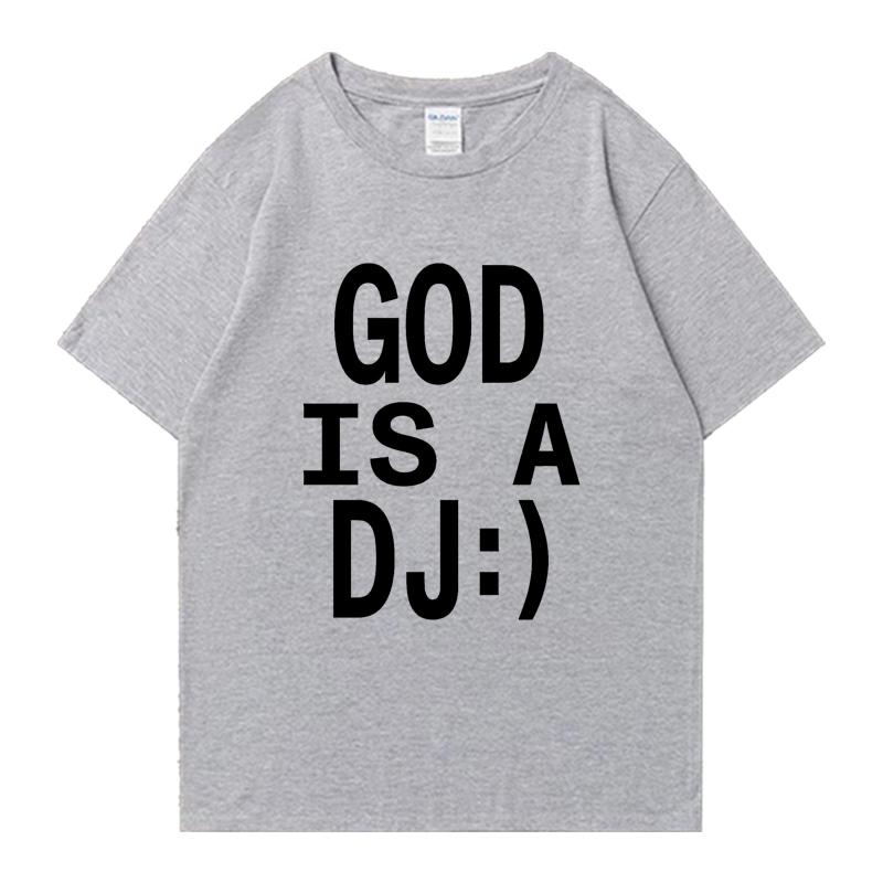 God Is A DJ Print Summer Oversized T-shirt Crew Neck Men Women Short Sleeve 100% Cotton T-shirts Crew Neck Oversized Unisex Tops