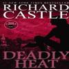 Nikki Heat Book Five  Deadly Heat Castle by Richard Castle Paperback Book 9781781167724