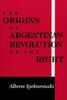 Книга Origins of Argentina???s Revolution of the Right