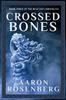 Книга Crossed Bones : The Relicant Chronicles Book 3