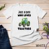 Kids Funny Farming Birthday Just A Boy Who Loves Tractors Toddler Unisex T-shirt