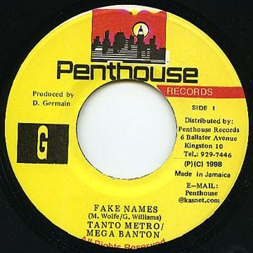 7inch Record TANTO METRO, MEGA BANTON - Fake Names NONE Penthouse Recor 1998 Jamaica Reggae, Ska & Dub Used