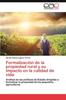Книга Formalizacion De La Propiedad Rural Y Su Impacto En La Calidad De Vida